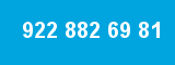 922 882 69 81 922 882 69 81
